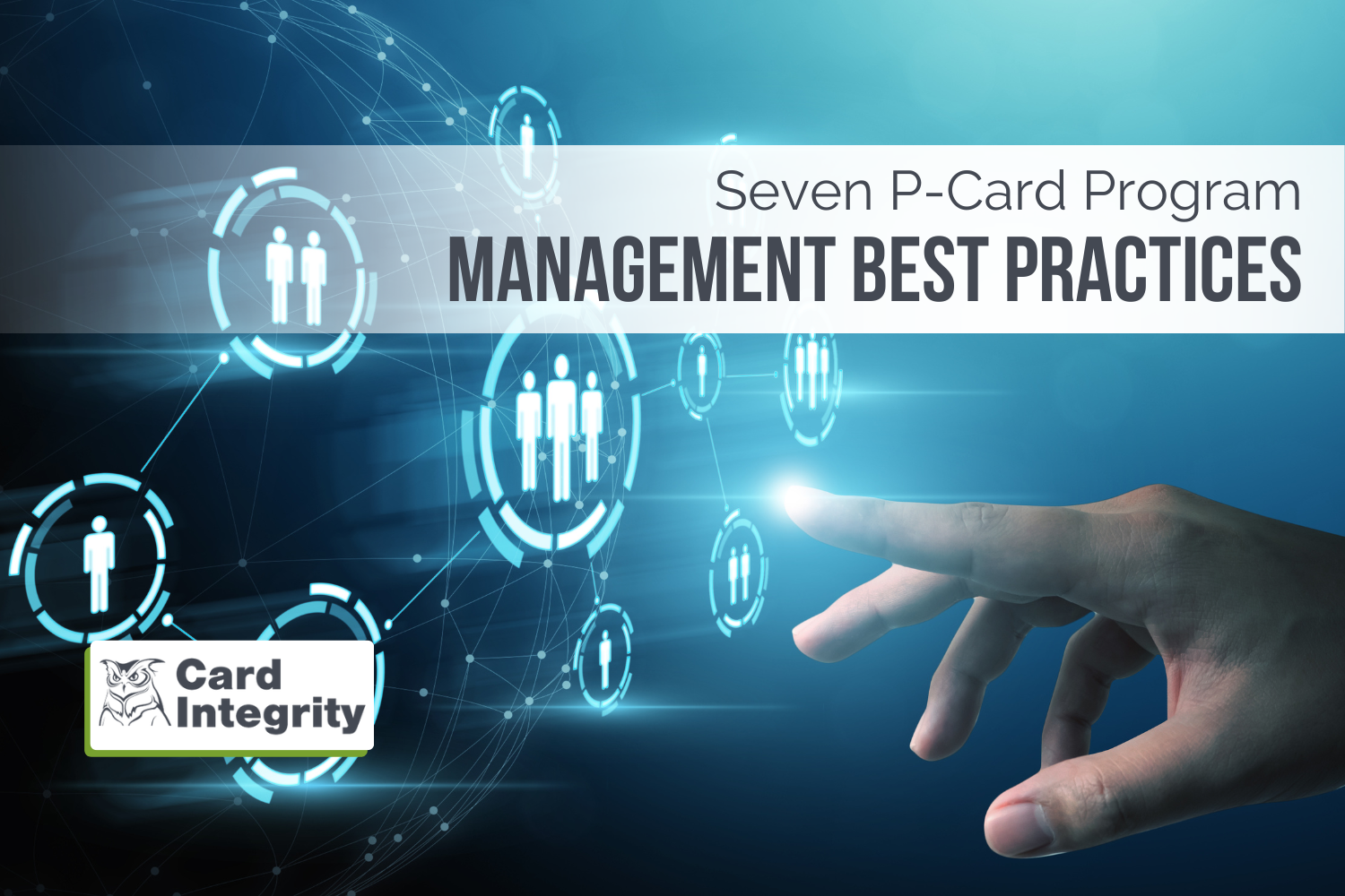 Procurement Card Program 7 Management Best Practice Tips for Your P-Card Program